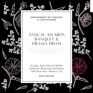 Invitation to the annual awards banquet and drama prom. Black background with white, pink, and red flowers, with the text inside a white box